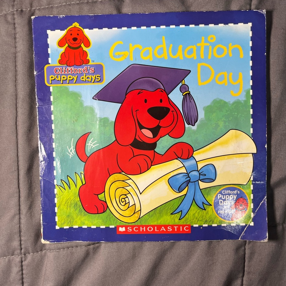 Graduation Day Clifford’s Puppy Days 2007 Paperback Children’s Book Scholastic‎